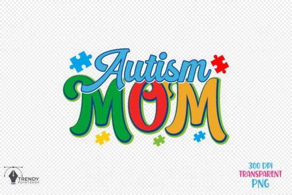 Autism Mom SVG: Graphics for Crafts & Blogs