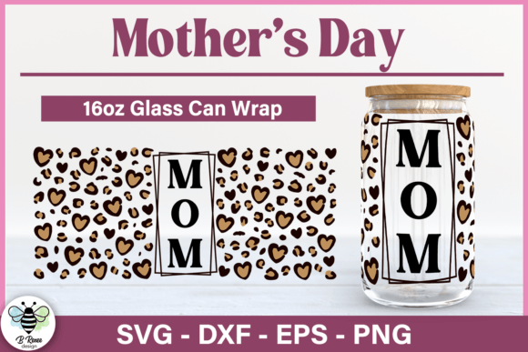 Leopard Print Mom Glass Can SVG: Crafts & Graphics
