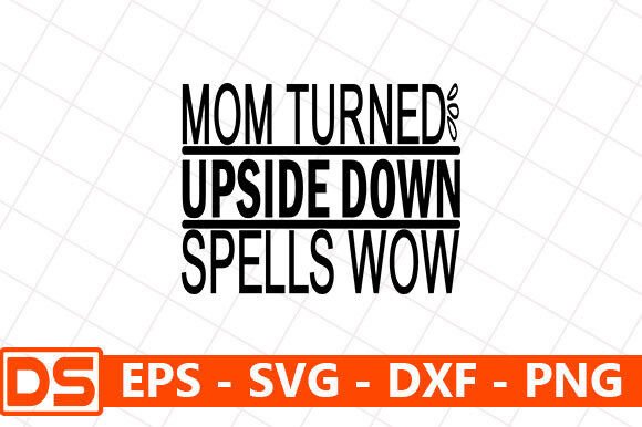 Mom Turned Upside Down: Crafts & Graphics Review