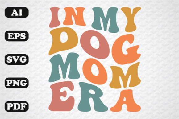 Retro Dog Mom SVG for Crafts and Graphics
