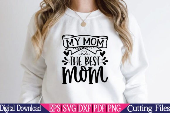 Review: My Mom the Best Mom SVG for Embroidery Projects